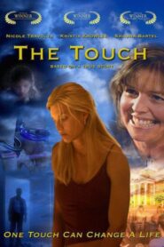 The Touch 2005 on netflix