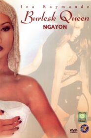 Burlesk Queen Ngayon 1999 on netflix