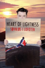 Heart of Lightness 2014 on netflix
