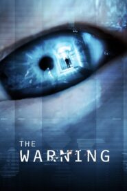 The Warning 2012 on netflix