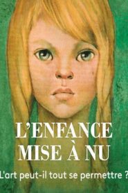 L’enfance mise à nu 2020 on netflix