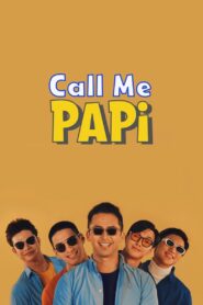 Call Me Papi 2022 on netflix