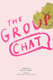 The Group Chat 2019 on netflix