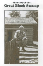 The Story of the Great Black Swamp 1982 on netflix