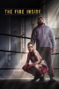 The Fire Inside 2024 on netflix