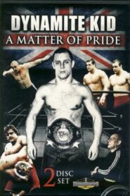 Dynamite Kid: A Matter of Pride 2013 on netflix