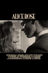 Alice Rose 2006 on netflix