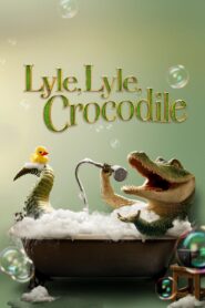 Lyle, Lyle, Crocodile 2022 on netflix