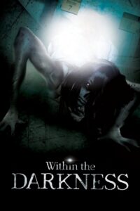 Within the Darkness 2013 on netflix