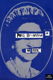 Punk Britannia at the BBC 2012 on netflix
