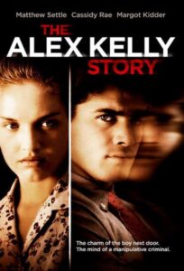 Crime in Connecticut: The Story of Alex Kelly 1999 on netflix