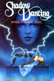 Shadow Dancing 1988 on netflix