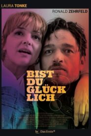 Bist du glücklich? 2018 on netflix