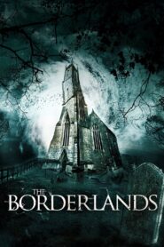 The Borderlands 2014 on netflix
