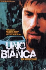 Uno bianca 2001 on netflix