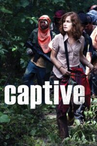 Captive 2012 on netflix