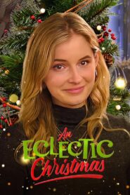 An Eclectic Christmas 2022 on netflix