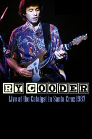 Ry Cooder & The Moula Banda Rhythm Aces: Let’s Have a Ball 1988 on netflix