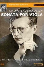 Dmitri Shostakovich. Sonata for Viola 1981 on netflix