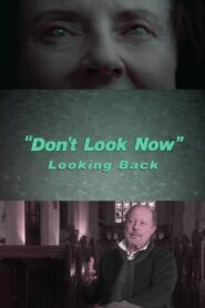 Don’t Look Now: Looking Back 2002 on netflix