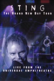 Sting: The Brand New Day Tour: Live From The Universal Amphitheatre 2000 on netflix