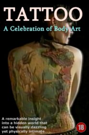 TATTOO: A Celebration Of Body Art 1994 on netflix
