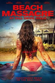 Beach Massacre at Kill Devil Hills 2016 on netflix