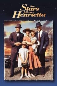 The Stars Fell on Henrietta 1995 on netflix