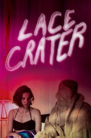 Lace Crater 2015 on netflix