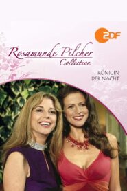 Rosamunde Pilcher: Königin der Nacht 2005 on netflix