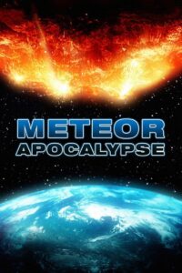 Meteor Apocalypse 2010 on netflix