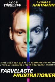 Farvelagte Frustrationer 2004 on netflix