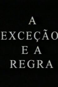 A Exceção e a Regra 1997 on netflix