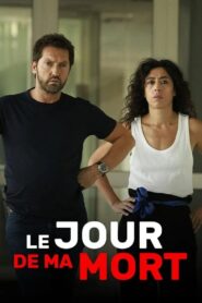 Le Jour de Ma Mort 2024 on netflix