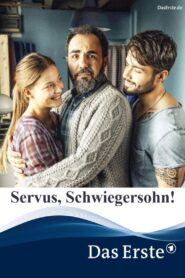 Servus, Schwiegersohn! 2019 on netflix