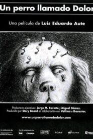 A Dog Named Pain 2001 on netflix