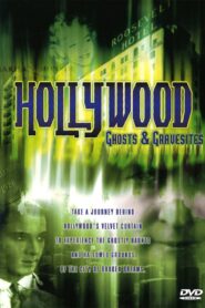 Hollywood Ghosts & Gravesites 2003 on netflix