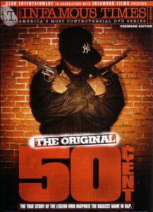 The Infamous Times, Volume I: The Original 50 Cent 2005 on netflix