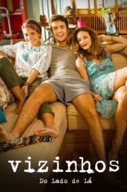 Vizinhos 2015 on netflix