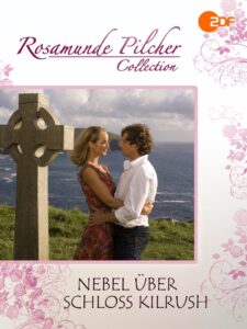 Rosamunde Pilcher: Nebel über Schloss Kilrush 2007 on netflix