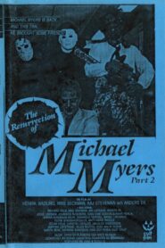 The Resurrection of Michael Myers Part 2 1989 on netflix