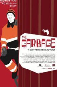 The Garbage 2009 on netflix