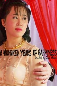 A Hundred Years of Happiness 2020 on netflix
