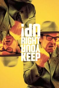 Keep Your Right Up 1987 on netflix