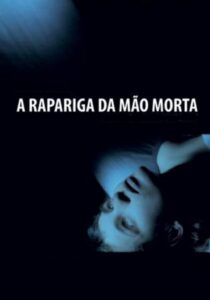 The Girl with the Dead Hand 2005 on netflix