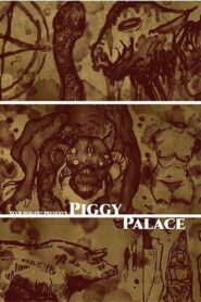Piggy Palace 2022 on netflix