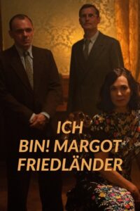 Ich bin! Margot Friedländer 2023 on netflix