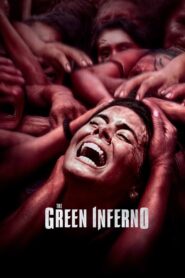 The Green Inferno 2013 on netflix