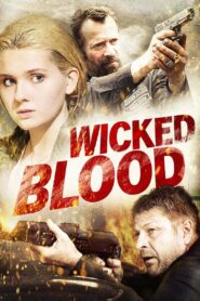 Wicked Blood 2014 on netflix