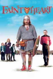 Faintheart 2009 on netflix